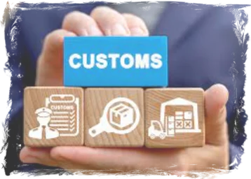 Customs Customs taxes and rules